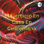 El Ejercicio En Casa En Cuarentena