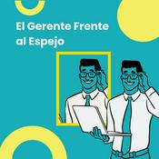 El Gerente Frente al Espejo