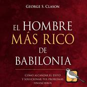 El hombre más rico de Babilonia (George S. Clason)