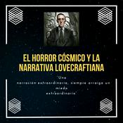 El horror cósmico y la narrativa lovecraftiana