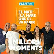 El Millor d'El Matí i la Mare que el Va Parir