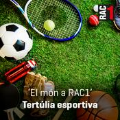 El món a RAC1 - Tertúlia esportiva