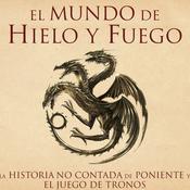 El Mundo de Hielo y Fuego | Audiolibro