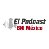 El Podcast BNI México