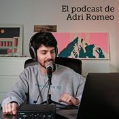 El Podcast de Adri Romeo