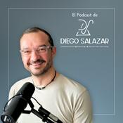 El Podcast de Diego Salazar