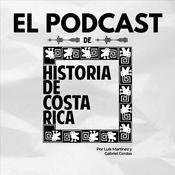 El Podcast de Historia de Costa Rica