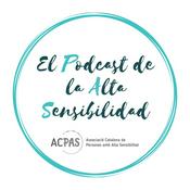 El podcast de la alta sensibilidad
