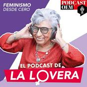 El podcast de la Lovera