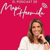 El podcast de MAPI HERMIDA