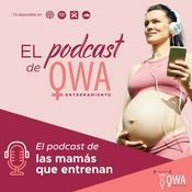 El podcast de OWA Entrenamiento
