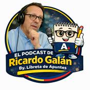 El Podcast de Ricardo Galán