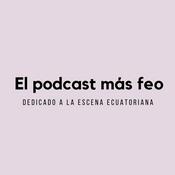 El podcast más feo