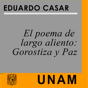 El poema de largo aliento: Gorostiza y Paz