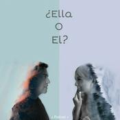 ¿ELLA O ÉL?