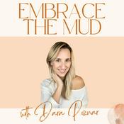 Embrace the Mud