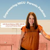 Empowering NICU Parents' Podcast