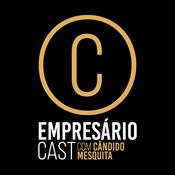 Empresário Cast com Cândido Mesquita
