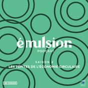 Emulsion - Les pépites de l'économie circulaire