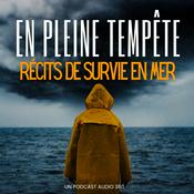 En pleine tempête - Récits de survie en mer