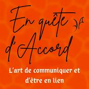 En quête d' Accord - L'art d'être en lien