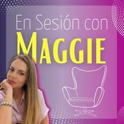“En Sesión con Maggie”
