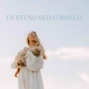 En stund med Cornelia
