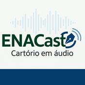 ENACast - Cartório em Áudio