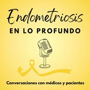 Endometriosis en lo profundo