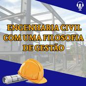 Engenharia Civil com uma Filosofia de gestão