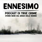 Ennesimo - Podcast di True Crime