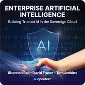 Enterprise Artificial Intelligence: Building Trusted AI in the Sovereign Cloud