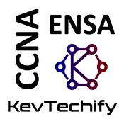 Enterprise Networking, Security, and Automation with KevTechify on the Cisco Certified Network Associate (CCNA)