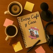 Entre Café y Caos
