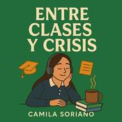 Entre Clases y Crisis