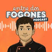 Entre Dos Fogones - Podcast
