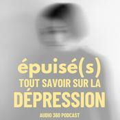 Epuisé(s), tout savoir sur la dépression