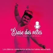 Érase dos veces Ficciones sonoras de Cuatro Tuercas