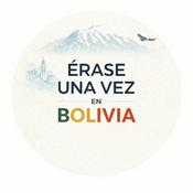 Érase una vez en Bolivia