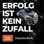 Erfolg ist kein Zufall – Der Nummer 1 Podcast in Deutschland zum Thema Erfolg