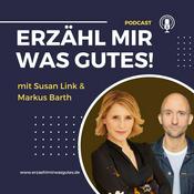 Erzähl mir was Gutes!