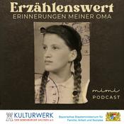 Erzählenswert - Erinnerungen meiner Oma