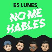 Es Lunes, No Me Hables