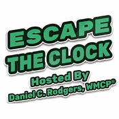 Escape The Clock: How to Become Financially Free and Have the Option Not to Work