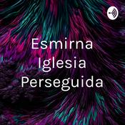 Esmirna Iglesia Perseguida