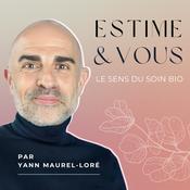 ESTIME ET VOUS -LE SENS DU SOIN BIO