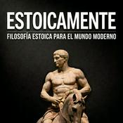 EstoicaMente | Estoicismo y Resiliencia para el Caos Moderno
