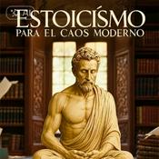 Estoicismo Para El Caos Moderno