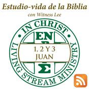 Estudio-vida de 1, 2 y 3 Juan con Witness Lee