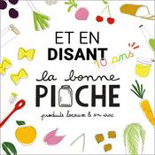 Et en disant... La Bonne Pioche đ„